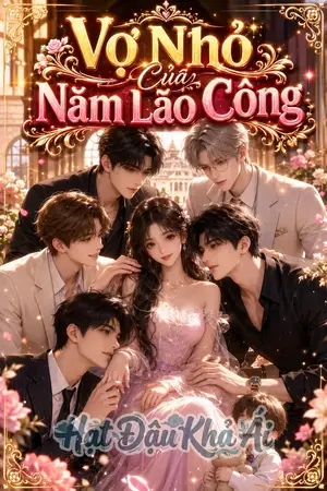Vợ Nhỏ Của Năm Lão Công