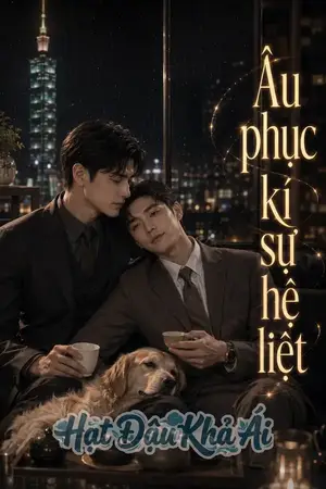 (H) Âu Phục Kí Sự Hệ Liệt