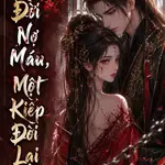 Một Đời Nợ Máu, Một Kiếp Đòi Lại