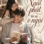 (H) Xuất phát từ sự e ngại