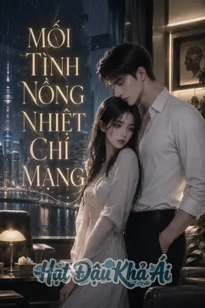 Mối Tình Nồng Nhiệt Chí Mạng