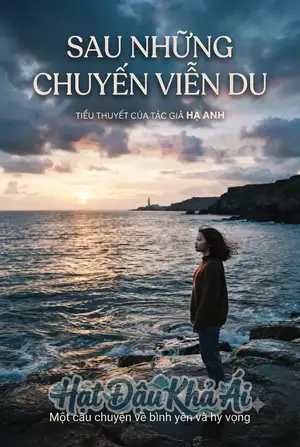 Sau Những Chuyến Viễn Du