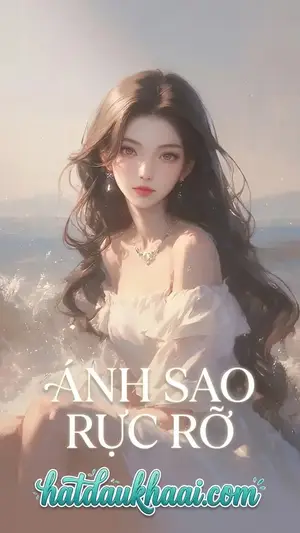 ÁNH SAO RỰC RỠ