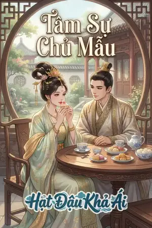 Tâm Sự Chủ Mẫu