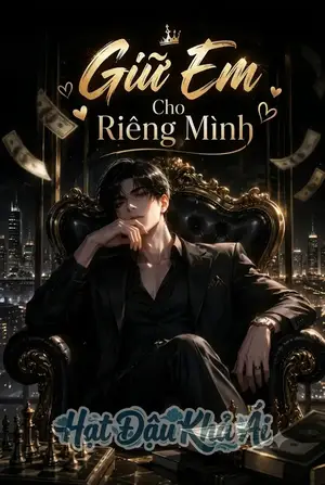 Giữ Em Cho Riêng Mình