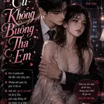Chồng Cũ Không Buông Tha Em