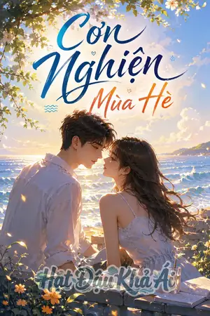 Cơn Nghiện Mùa Hè