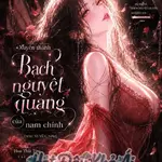 Xuyên Thành Bạch Nguyệt Quang Của Nam Chính